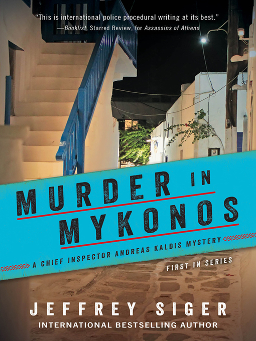 Title details for Murder in Mykonos by Jeffrey Siger - Available